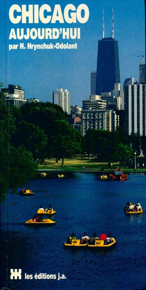 Livrenpoche : Chicago aujourd'hui - H. Hrynchuk-Odolant - Livre