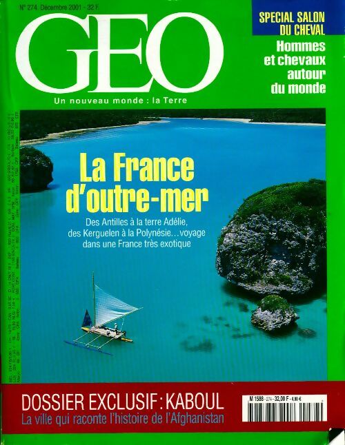Livrenpoche : Géo n°274 : La France d'Outre-Mer - Collectif - Livre