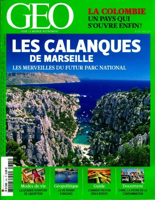 Livrenpoche : Géo n°385 : Les calanques de Marseille - Collectif - Livre