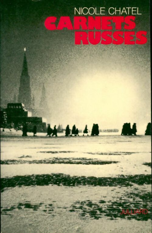Livrenpoche : Carnets russes - Nicole Chatel - Livre