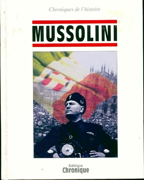 Livrenpoche : Mussolini - Collectif - Livre