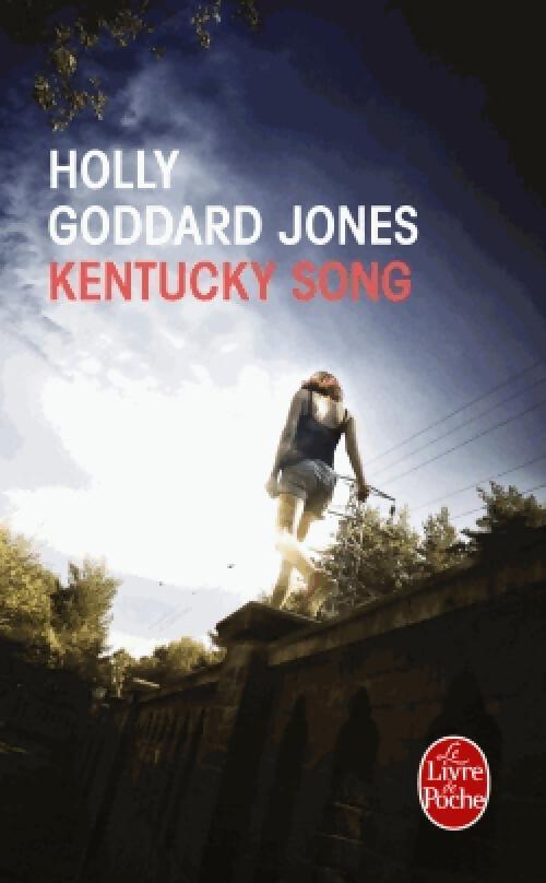 Kentucky Song - Holly Goddard Jones - Livre