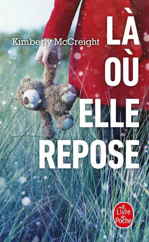 Livrenpoche : Là où elle repose - Kimberly McCreight - Livre