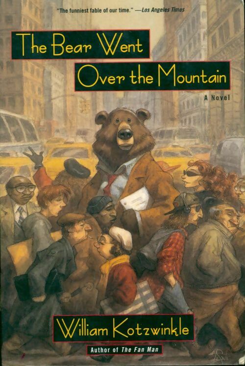 Livrenpoche : The bear went over the mountain - William Kotzwinkle - Livre