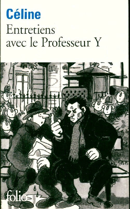 Livrenpoche : Entretiens avec le professeur Y - Louis-Ferdinand Céline - Livre