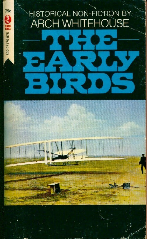 Livrenpoche : The early birds - Arch Whitehouse - Livre