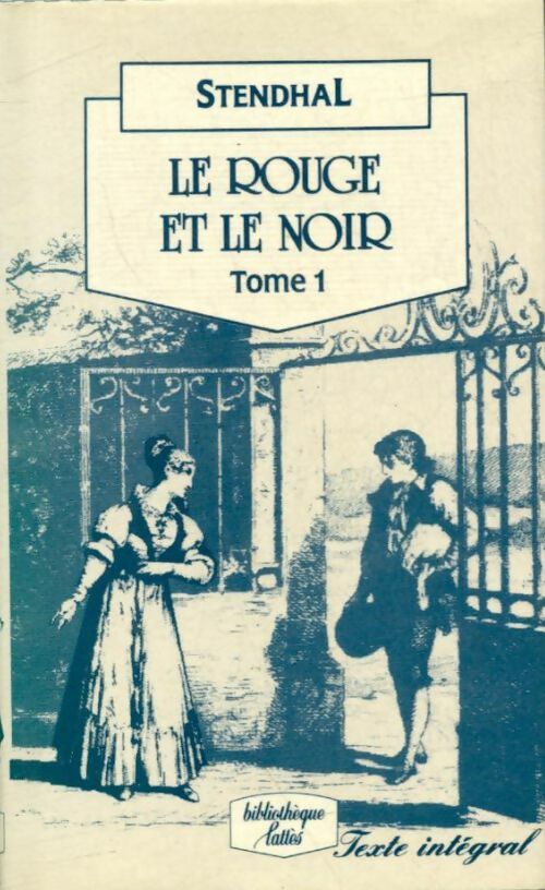 Livrenpoche : Le rouge et le noir Tome I - Stendhal - Livre