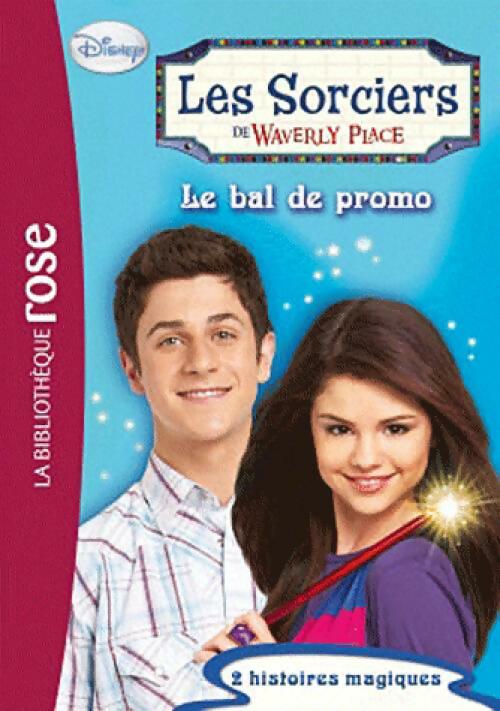 Livrenpoche : Les sorciers de Waverly Place Tome III : Le bal de promo - Disney - Livre