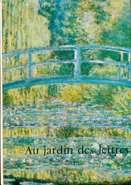 Livrenpoche : Au jardin des lettres 5e - Marie-Thérèse Demidoff - Livre