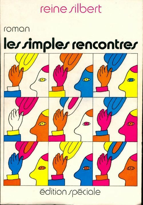 Livrenpoche : Les simples rencontres - Reine Silbert - Livre