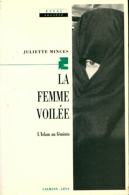 Livrenpoche : La femme voilée - Juliette Minces - Livre