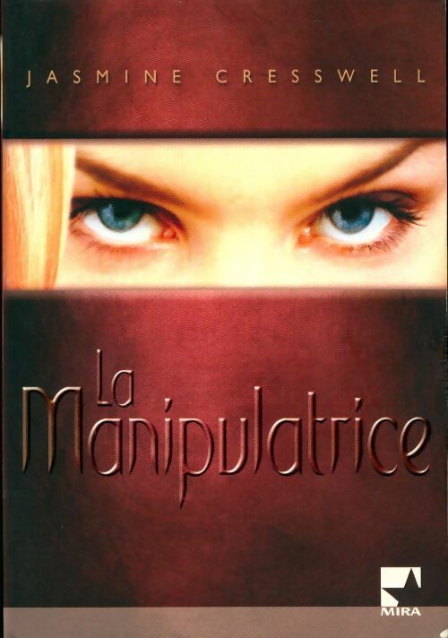 Livrenpoche : La manipulatrice - Jasmine Cresswell - Livre