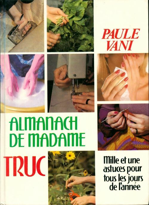 Almanach de Madame Truc - Paule Vani -  France Loisirs GF - Livre