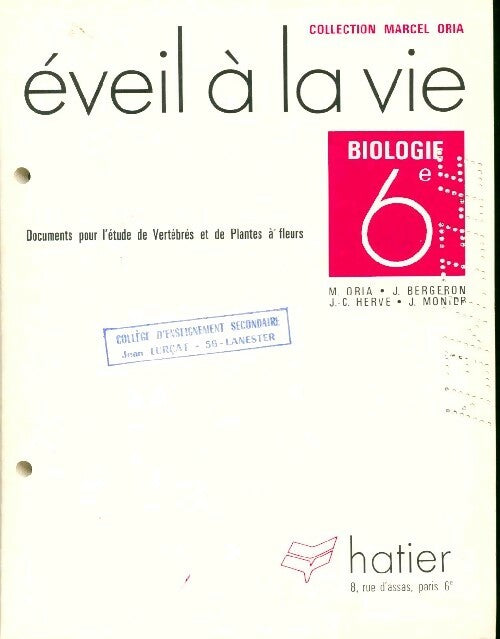 Livrenpoche : Biologie 6e. Eveil à la vie - Jacques Bergeron - Livre