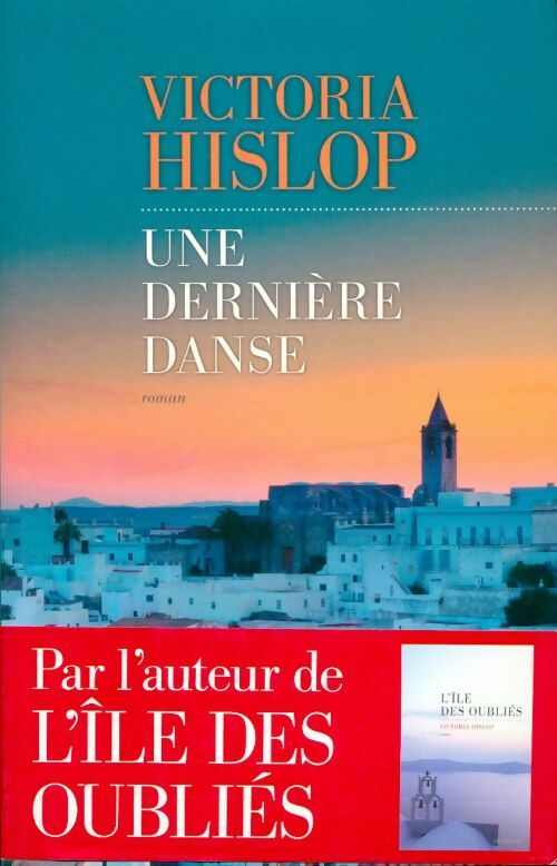 Livrenpoche : Une dernière danse - Victoria Hislop - Livre