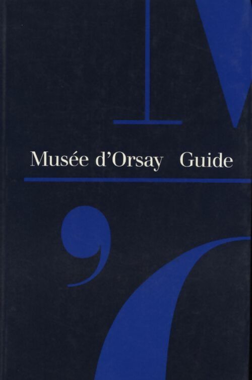 Livrenpoche : Guide du Musée d'Orsay - Inconnu - Livre