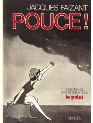 Livrenpoche : Pouce ! - Jacques Faizant - Livre