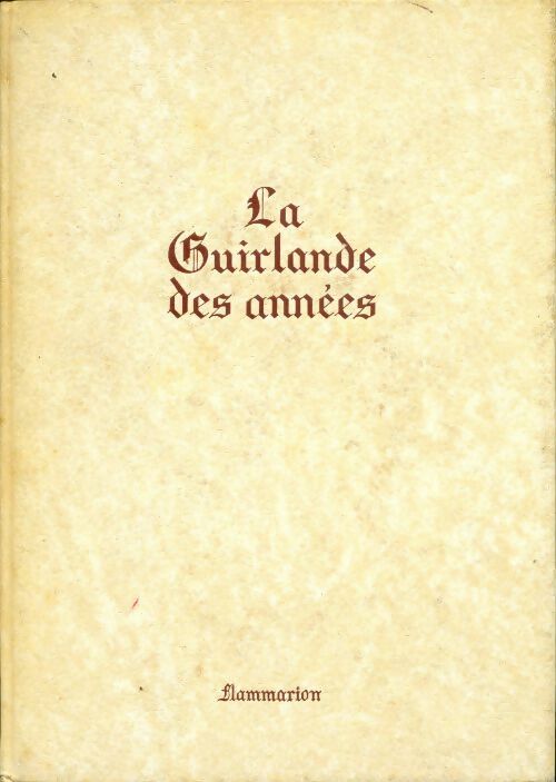 Livrenpoche : La guirlande des années - André Gide - Livre