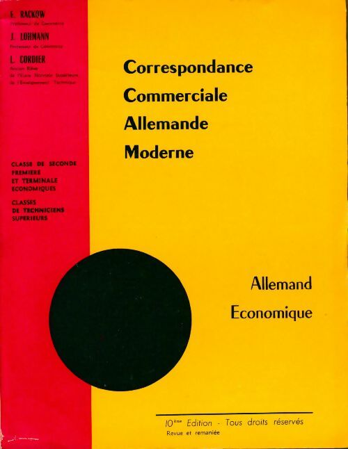 Correspondance commerciale allemande moderne - F. Rackow -  Compte d'auteur GF - Livre
