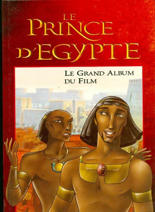 Livrenpoche : Le prince d'Egypte. Le livre du film - Inconnu - Livre