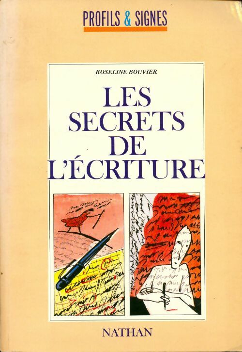 Livrenpoche : Les secrets de l'écriture - Roseline Bouvier - Livre