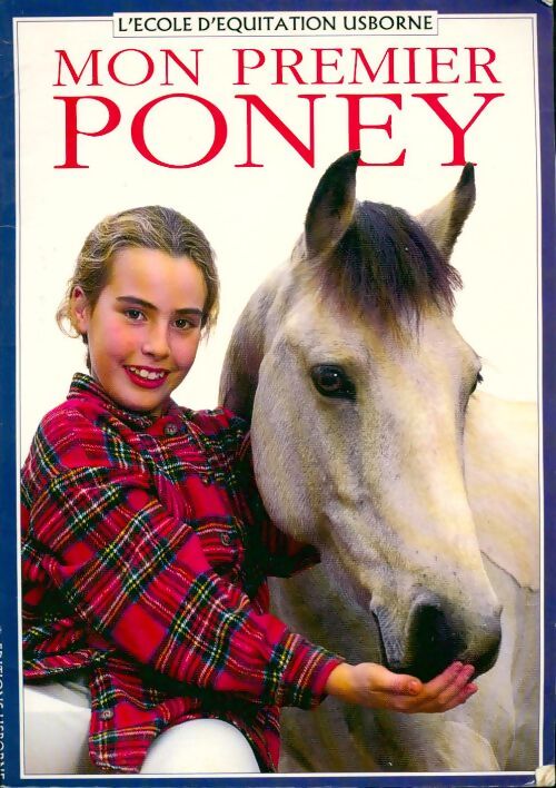 Livrenpoche : Mon premier poney - Kate Needham - Livre