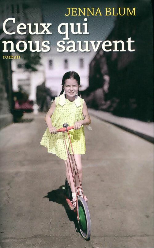 Livrenpoche : Ceux qui nous sauvent - Jenna Blum - Livre