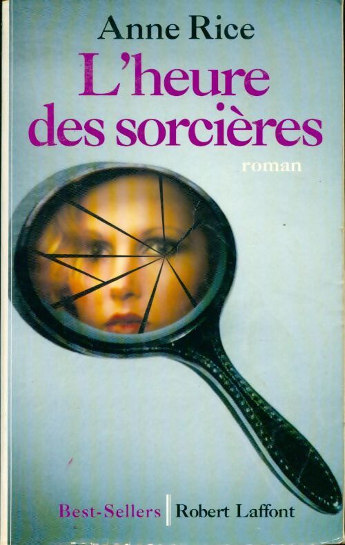 L'heure des sorcières - Anne Rice - Livre