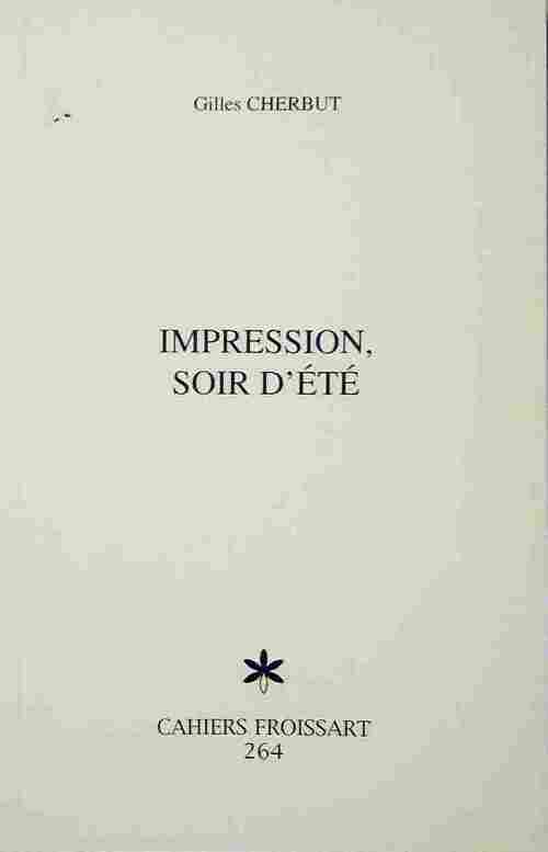 Livrenpoche : Impression, soir d'été - Gilles Cherbut - Livre
