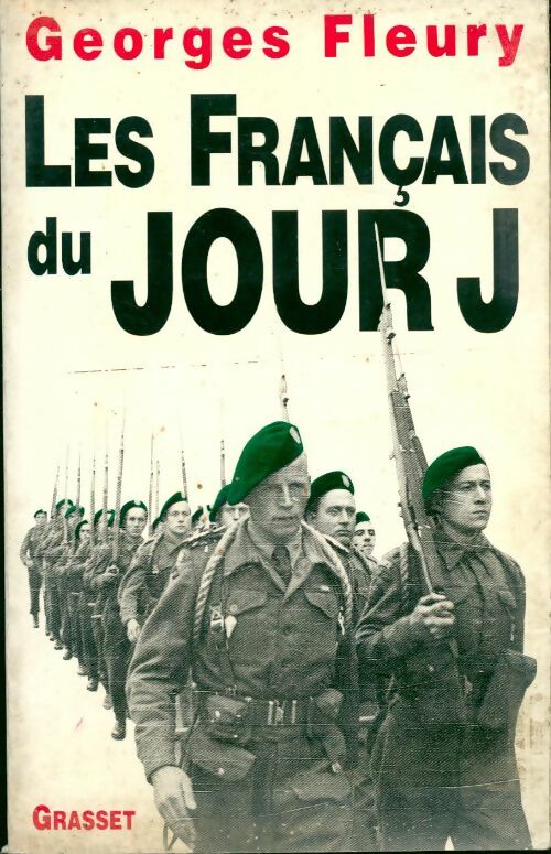 Livrenpoche : Les français du Jour J - Georges Fleury - Livre