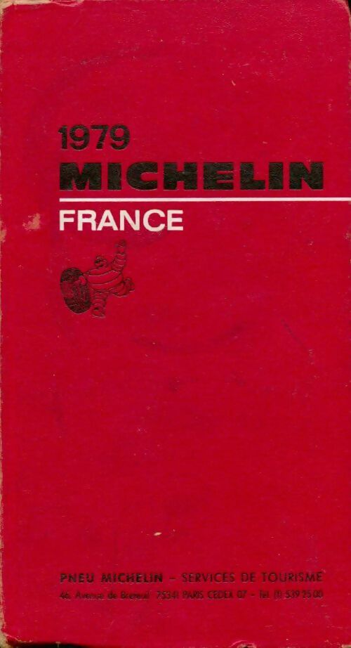 Guide Michelin France 1979 - Collectif -  Guide rouge - Livre