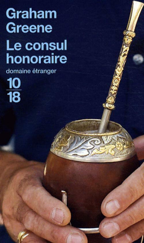 Livrenpoche : Le consul honoraire - Graham Greene - Livre
