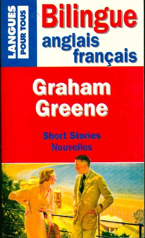 Livrenpoche : Nouvelles (bilingue) - Graham Greene - Livre