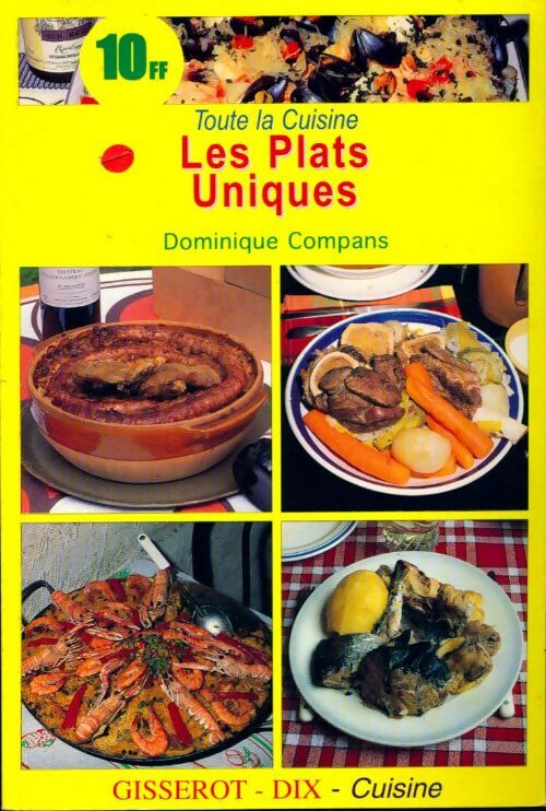 Livrenpoche : Les plats uniques - Dominique Compans - Livre