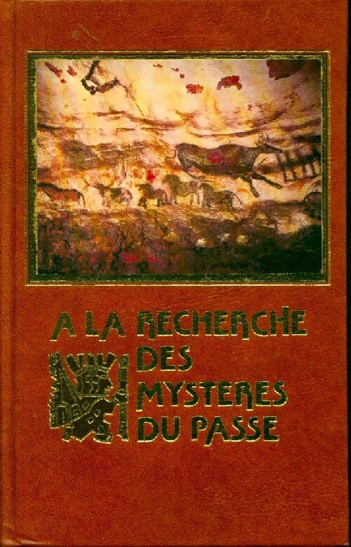 Livrenpoche : A la recherche des mystères du passé Tome I - Jean-Jacques Barloy - Livre