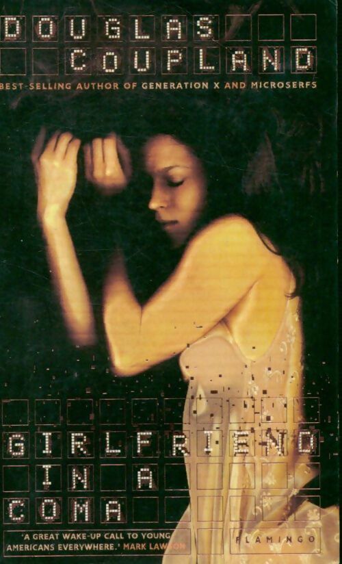 Livrenpoche : Girlfriend in a coma - Douglas Coupland - Livre