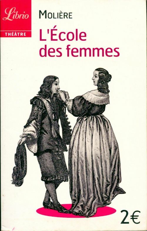 Livrenpoche : L'école des femmes - Molière - Livre
