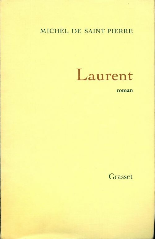 Livrenpoche : Laurent - Michel De Saint Pierre - Livre