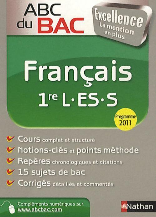 Livrenpoche : Français 1ères L, ES, S sujets et corrigés 2011 - Françoise Cahen - Livre
