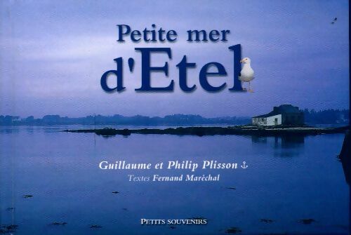 Livrenpoche : Petite mer d'Etel - Fernand Maréchale - Livre