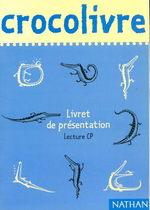 Livrenpoche : Crocolivre CP. Livret de présentation - Collectif - Livre