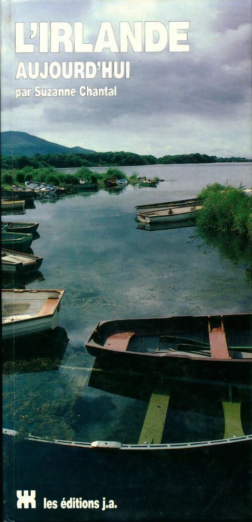 Livrenpoche : L'Irlande aujourd'hui - Suzanne Chantal - Livre