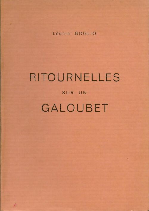 Livrenpoche : Ritournelles sur un galoubet - Léonie Boglio - Livre