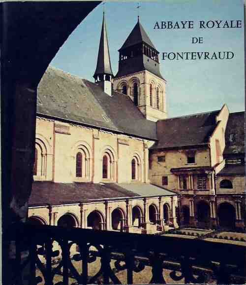 Livrenpoche : Abbaye royale de Fontevraud - Collectif - Livre