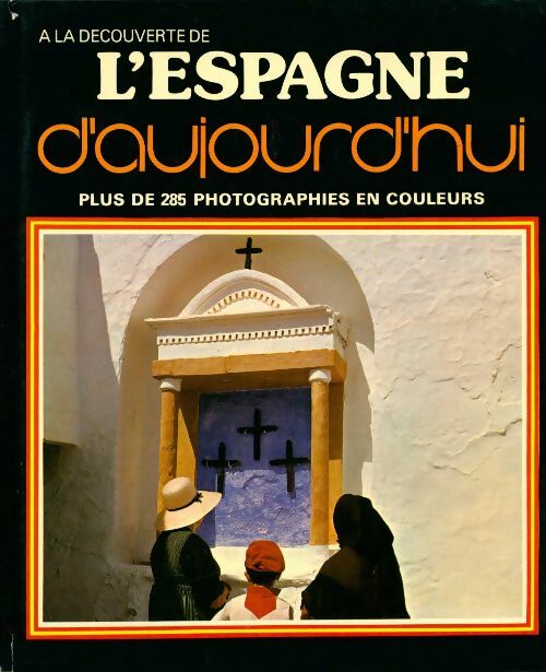 Livrenpoche : L'Espagne d'aujourd'hui - Mauricio Wiesenthal - Livre