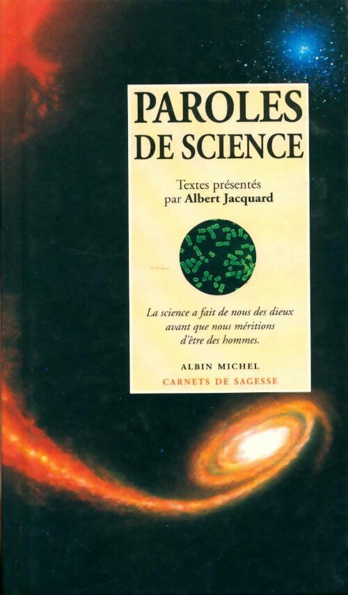 Paroles de science - Albert Jacquard -  Carnets de sagesse - Livre