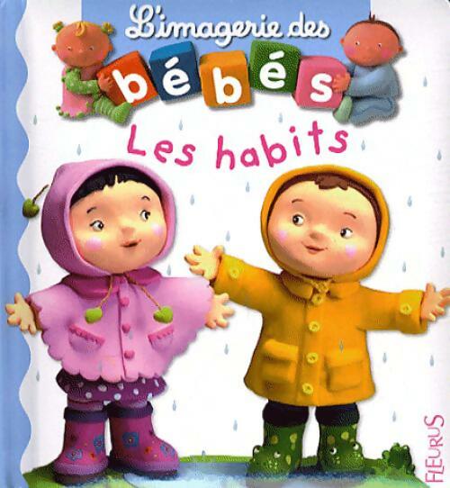 Livrenpoche : Les habits - Emilie Beaumont - Livre