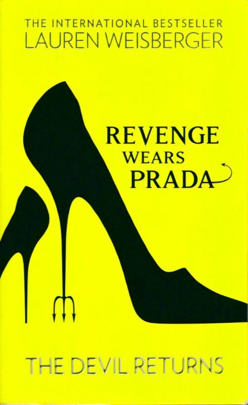 Livrenpoche : Revenge wears Prada The devil returns - Collectif - Livre