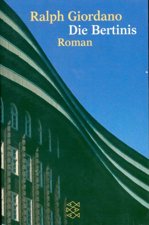 Livrenpoche : Die Bertinis - Ralph Giordani - Livre