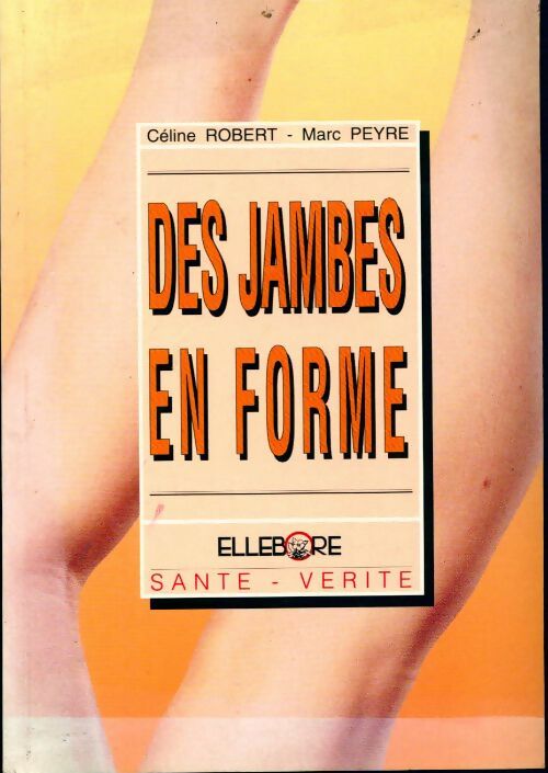 Livrenpoche : Des jambes en forme - Collectif - Livre